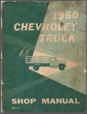 1960 Chevy Truck Shop Manual S&M-22