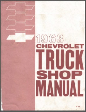 1963 Chevy Truck Service Manual