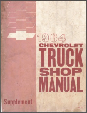 1964 Chevy Truck Service Manual