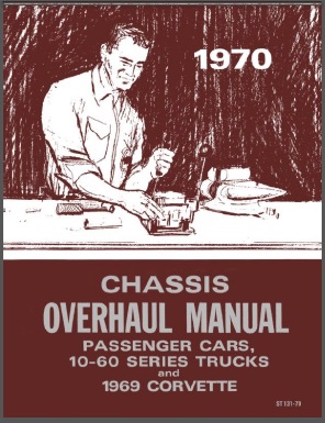 1970 Chevy Truck Overhaul Manual