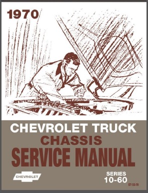 1970 Chevy Truck Service Manual