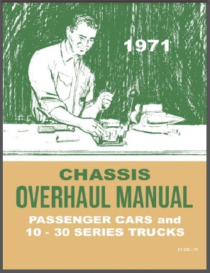 1971 Chevy Truck Overhaul Manual