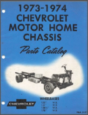 1973-1974 Chevy Motor Home Chassis Parts Catalog P&A-31P