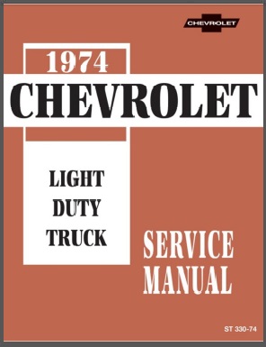 1974 Chevy Truck Service Manual