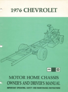 1976 Chevy Motor Home Chassis Owners Manual ST-318-76