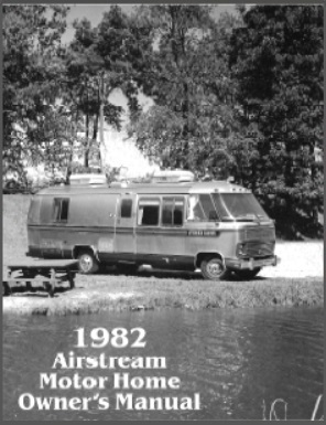 1982 Airstream Motorhome Owners Manual