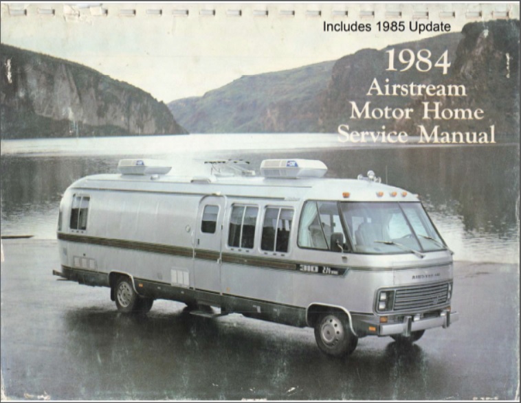 1984-1985 Airstream Motorhome Service Manual