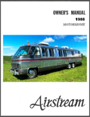 1988 Airstream Motorhome Owners Manual