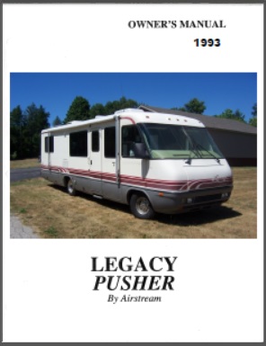 1993 Airstream Legacy Pusher Motorhome Owners Manual