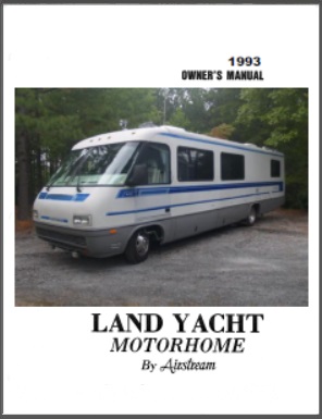 1993 Airstream Land Yacht Motorhome Owners Manual