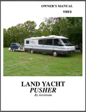 1993 Airstream Land Yacht Pusher Motorhome Owners Manual