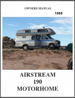 1995 Airstream 190 Motorhome Owners Manual