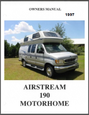 1997 Airstream 190 Motorhome Owners Manual