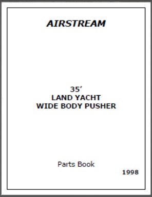 1998 Airstream Land Yacht Pusher Wide Body 35 Motorhome Parts Book