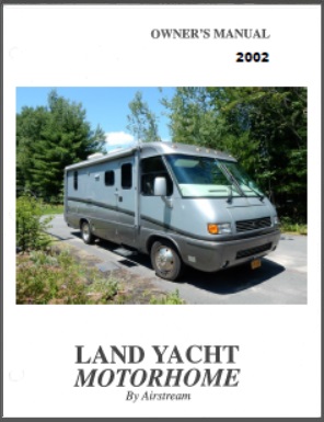 2002 Airstream Land Yacht Motorhome Owners Manual