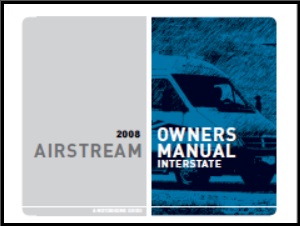 2008 Airstream Interstate Motorhome Owners Manual