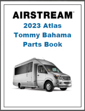 2023 Airstream Atlas Tommy Bahama Motorhome Parts Book