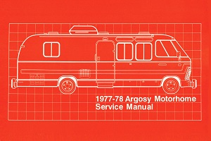 1977-1978 Argosy Motorhome Service Manual