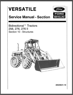 Versatile 256 / 276 / 276 II Tractor Structures Service Manual