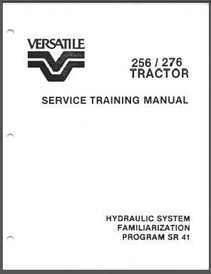 Versatile 256 / 276 Tractor Hydraulic System Training Manual