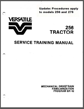 Versatile 256 / 276 Tractor Drivetrain Training Manual